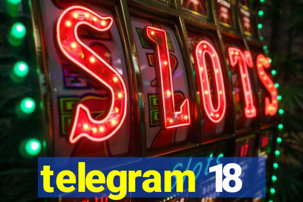 telegram 18